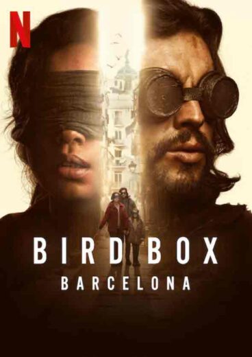 مشاهدة فيلم Bird Box: Barcelona 2023 مترجم
