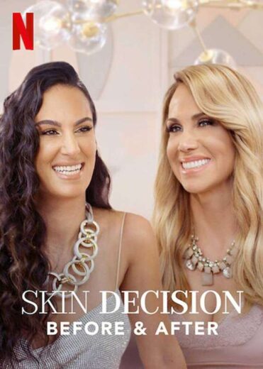 برنامج Skin Decision: Before and After  الموسم 1