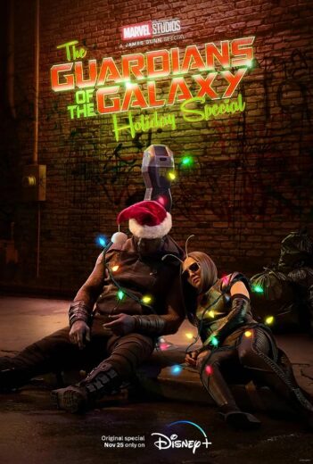 فيلم The Guardians of the Galaxy Holiday Special 2022 مترجم اون لاين
