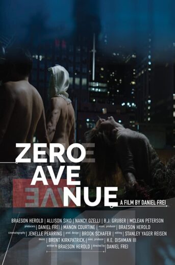 فيلم Zero Avenue 2021 مترجم اون لاين