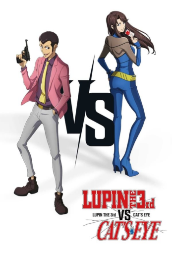 فيلم Lupin the 3rd vs. Cat’s Eye 2023 مترجم اون لاين