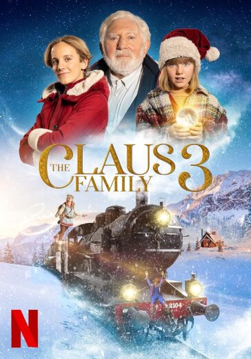فيلم The Claus Family 3 2023 مترجم اون لاين