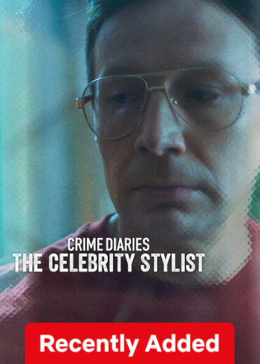 فيلم Crime Diaries The Celebrity Stylist 2023 مترجم اون لاين