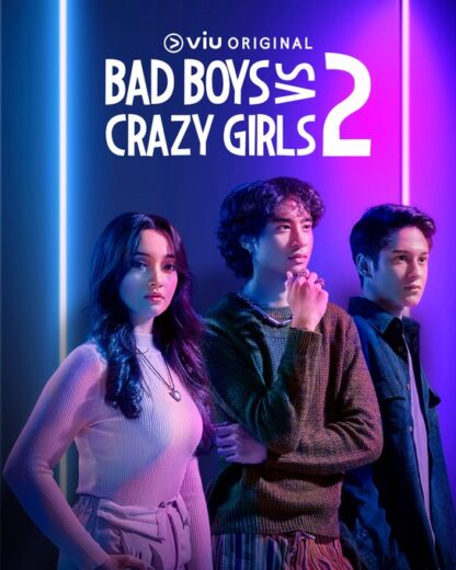 مسلسل Bad Boys vs Crazy Girls مترجم الموسم 2