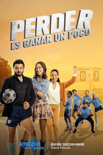 فيلم Perder Es Ganar un Poco 2023 مترجم اون لاين