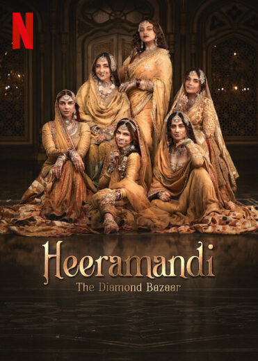 مسلسل Heeramandi The Diamond Bazaar مترجم الموسم 1