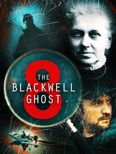 فيلم The Blackwell Ghost 8 2024 مترجم اون لاين