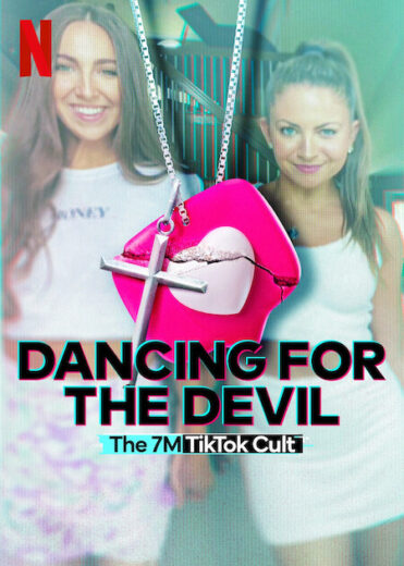 مسلسل Dancing for the Devil The 7M TikTok Cult مترجم الموسم 1