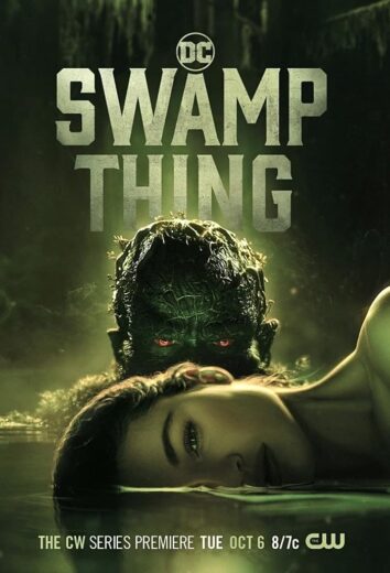مسلسل Swamp Thing مترجم الموسم 1